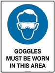 240x180mm  Self Adhesive  Goggles Must Be Worn in This Area